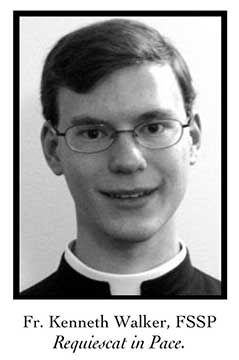 Fr. Kenneth Walker, FSSP